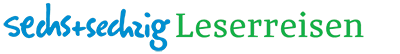 sechs+sechzig Leserreisen